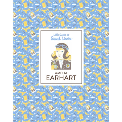 Hachette Children's Group Amelia Earhart (inbunden, eng)