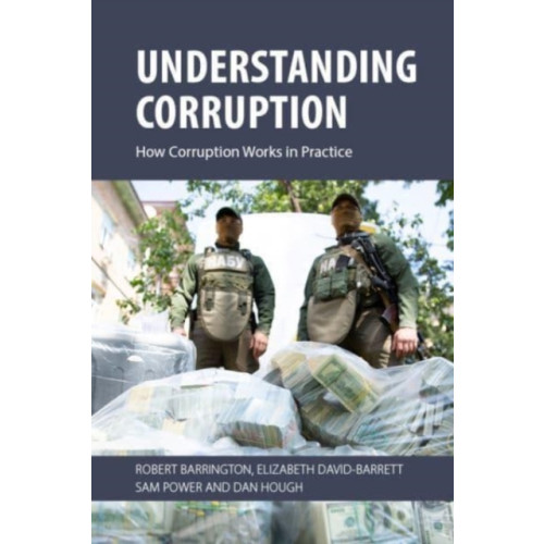 Edinburgh university press Understanding Corruption (häftad, eng)