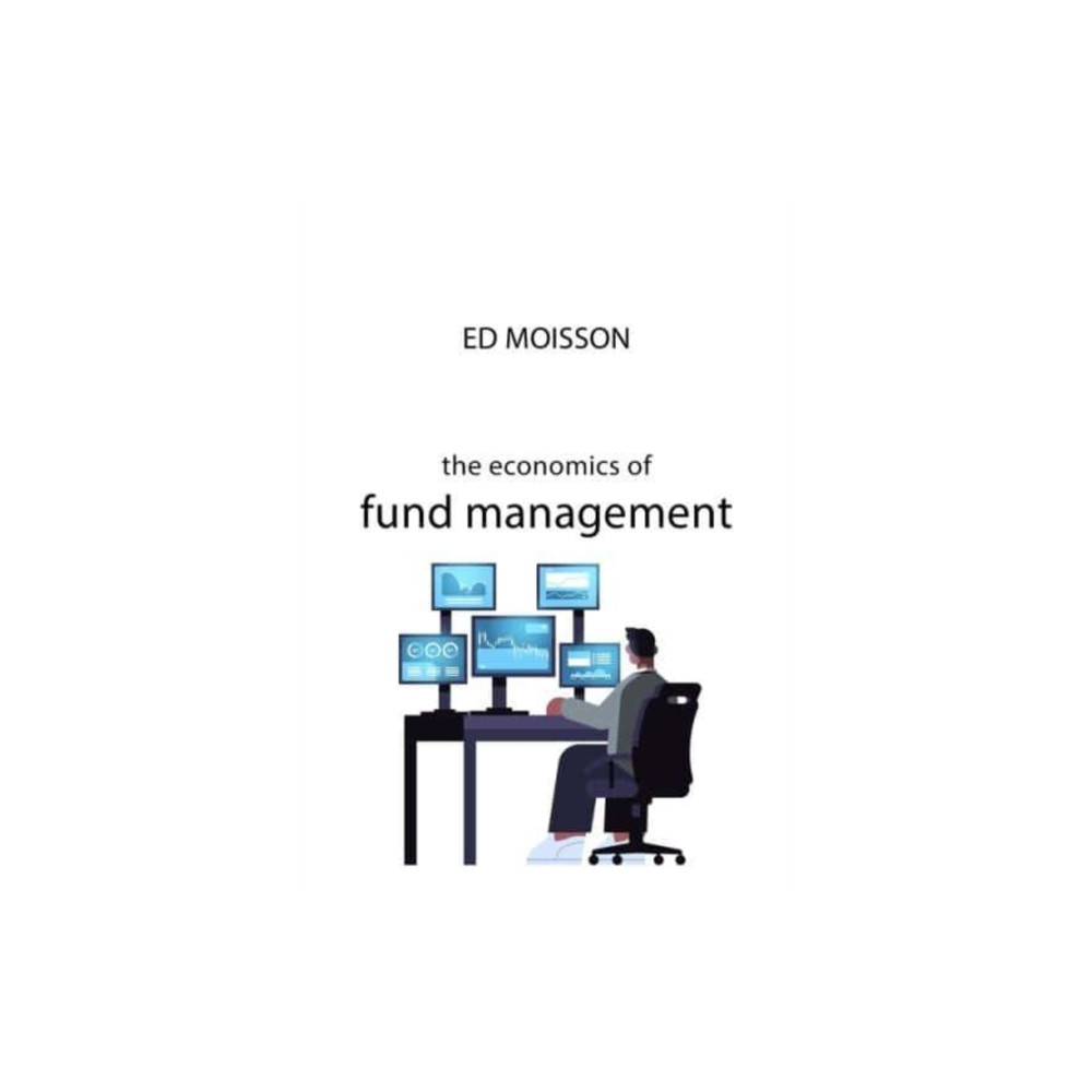 Produktbild för The Economics of Fund Management (häftad, eng)