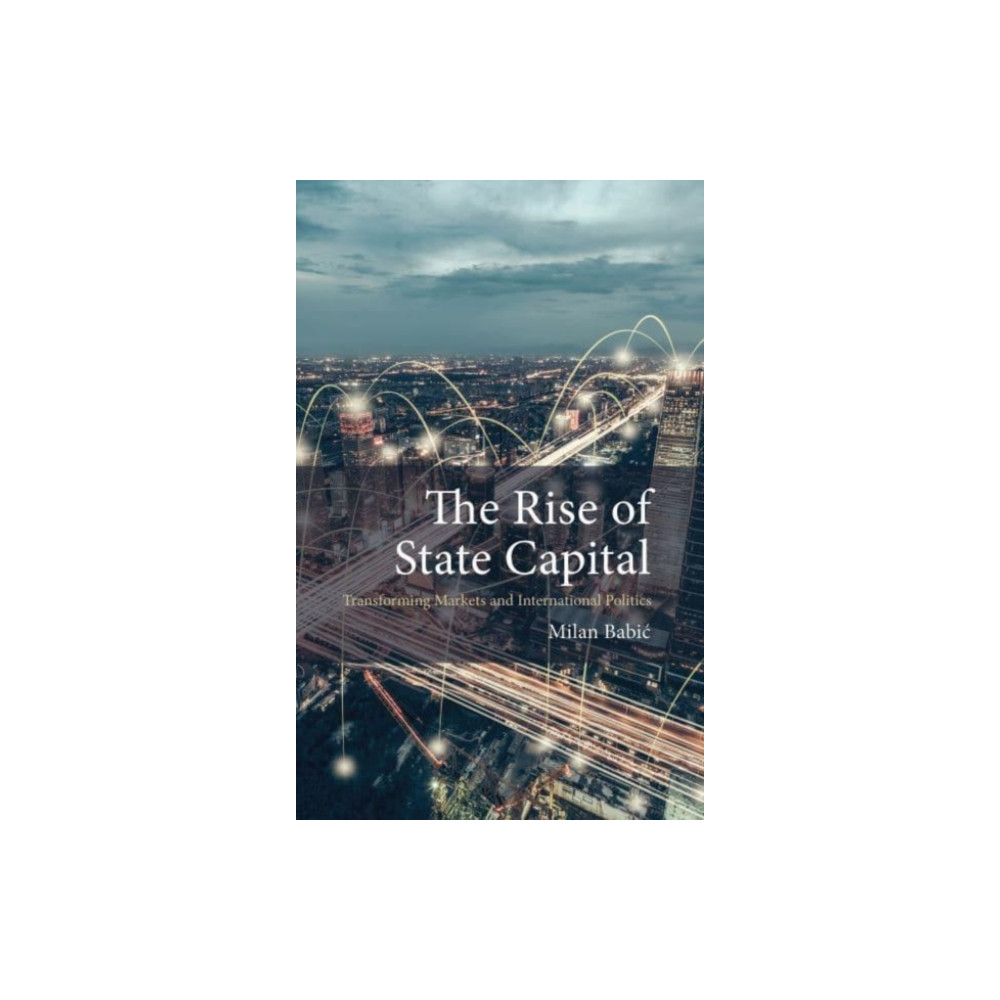 Produktbild för The Rise of State Capital (häftad, eng)