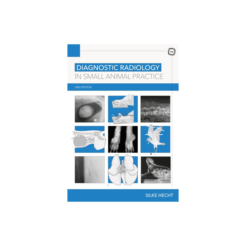 Produktbild för Diagnostic Radiology in Small Animal Practice 2nd Edition (inbunden, eng)