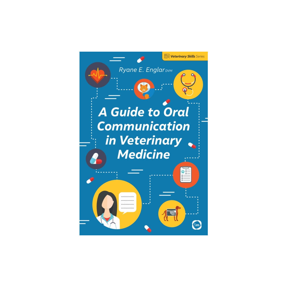 Produktbild för A Guide to Oral Communication in Veterinary Medicine (häftad, eng)