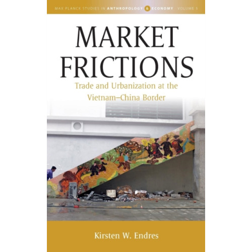 Berghahn Books Market Frictions (inbunden, eng)