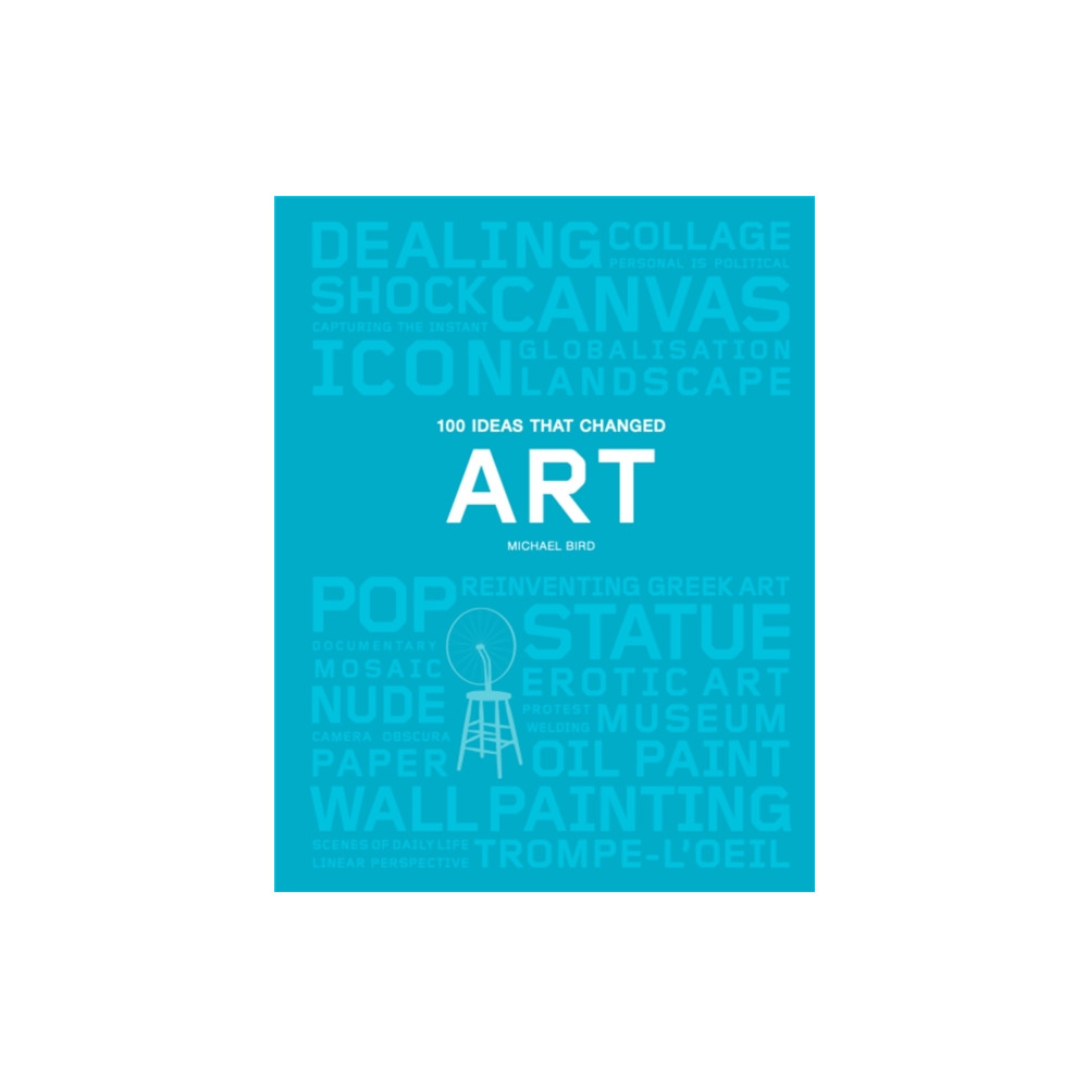 Produktbild för 100 Ideas that Changed Art (häftad, eng)
