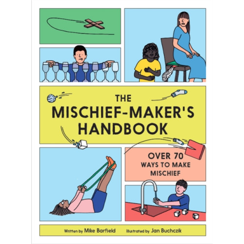 Hachette Children's Group The Mischief Maker's Handbook (häftad, eng)