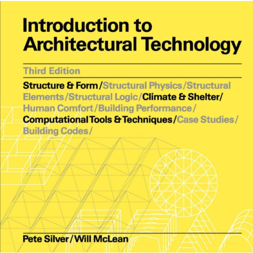 Quercus Publishing Introduction to Architectural Technology Third Edition (häftad, eng)