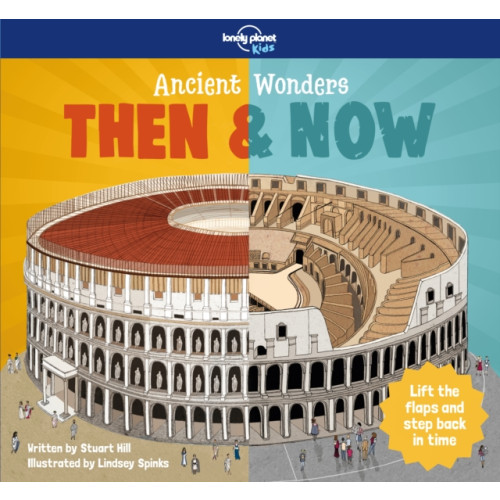 Lonely Planet Global Limited Lonely Planet Kids Ancient Wonders - Then & Now (inbunden, eng)