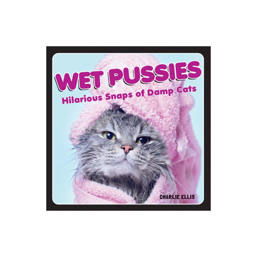 Produktbild för Wet Pussies (inbunden, eng)