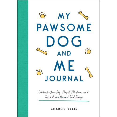 Octopus publishing group My Pawsome Dog and Me Journal (häftad, eng)