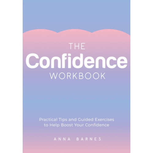 Summersdale Publishers The Confidence Workbook (häftad, eng)