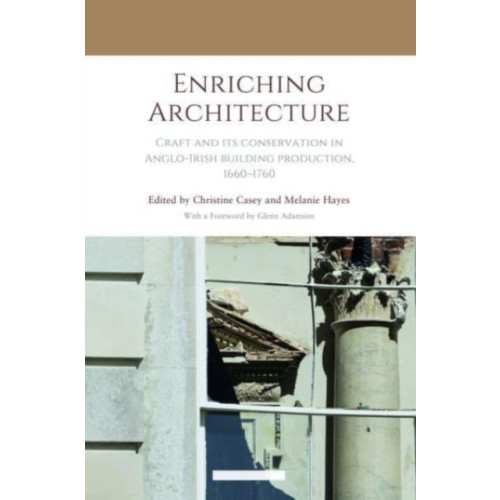 UCL Press Enriching Architecture (häftad, eng)