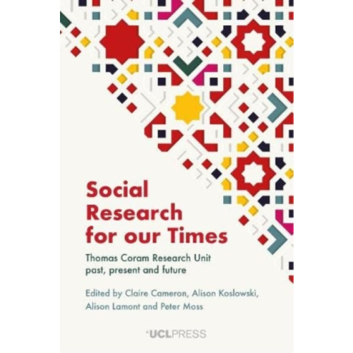 UCL Press Social Research for Our Times (häftad, eng)