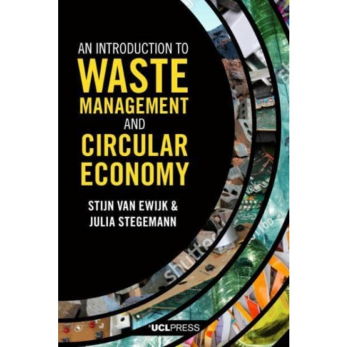 UCL Press An Introduction to Waste Management and Circular Economy (häftad, eng)