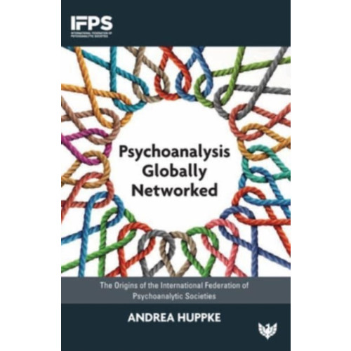 Karnac Books Psychoanalysis Globally Networked (häftad, eng)