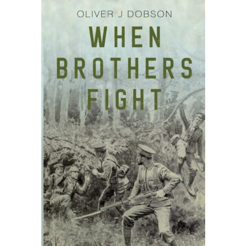 Pegasus Elliot Mackenzie Publishers When Brothers Fight (häftad, eng)