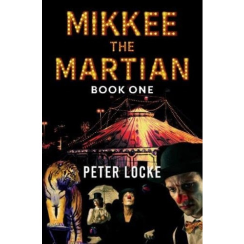 Pegasus Elliot Mackenzie Publishers Mikkee the Martian Book One (häftad, eng)