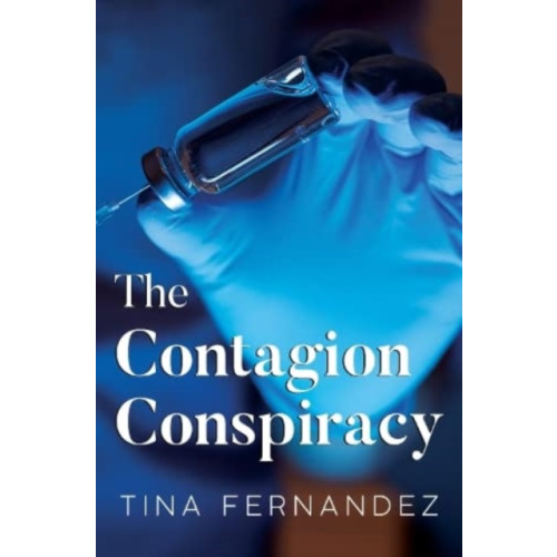 Pegasus Elliot Mackenzie Publishers The Contagion Conspiracy (häftad, eng)