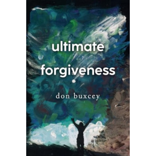 Pegasus Elliot Mackenzie Publishers Ultimate Forgiveness (häftad, eng)