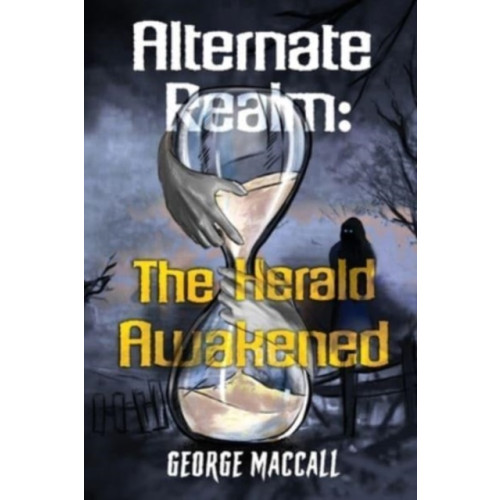 Pegasus Elliot Mackenzie Publishers Alternate Realm: The Herald Awakened (häftad, eng)