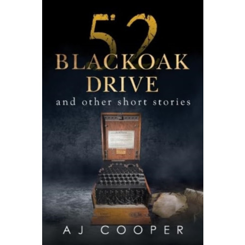 Pegasus Elliot Mackenzie Publishers 52 Blackoak Drive and other short stories (häftad, eng)