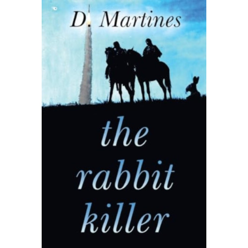 Pegasus Elliot Mackenzie Publishers The Rabbit Killer (häftad, eng)