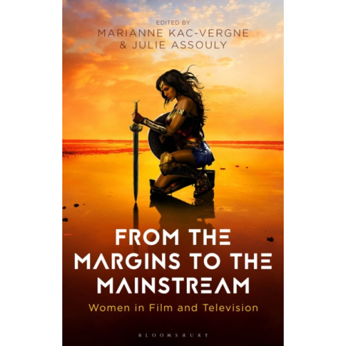 Bloomsbury Publishing PLC From the Margins to the Mainstream (inbunden, eng)