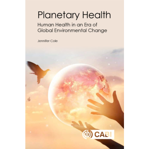 CABI Publishing Planetary Health (häftad, eng)