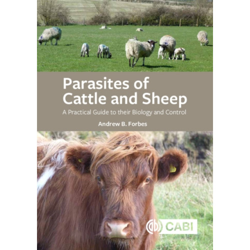 CABI Publishing Parasites of Cattle and Sheep (häftad, eng)