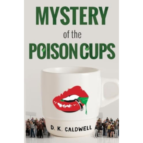 Pegasus Elliot Mackenzie Publishers Mystery of the Poison Cups (häftad, eng)