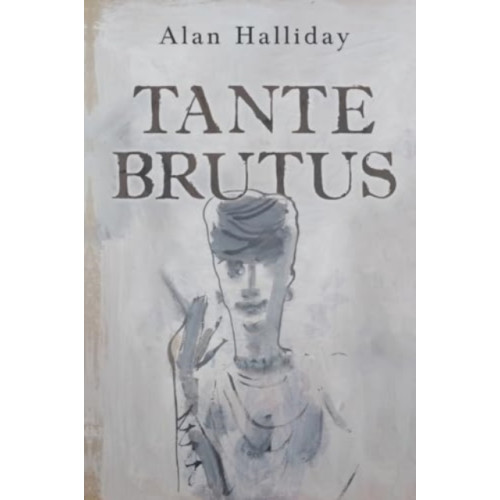 Pegasus Elliot Mackenzie Publishers Tante Brutus (häftad, eng)