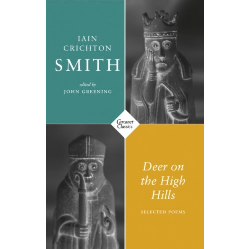 Carcanet Press Ltd Deer on the High Hills (häftad, eng)