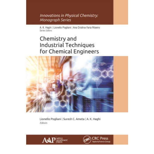 Apple academic press inc. Chemistry and Industrial Techniques for Chemical Engineers (häftad, eng)