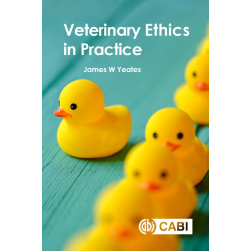 CABI Publishing Veterinary Ethics in Practice (häftad, eng)