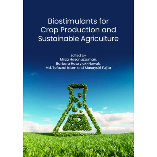 CABI Publishing Biostimulants for Crop Production and Sustainable Agriculture (inbunden, eng)