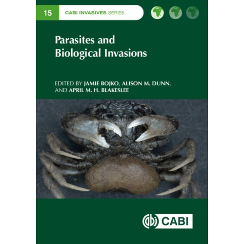 CABI Publishing Parasites and Biological Invasions (inbunden, eng)