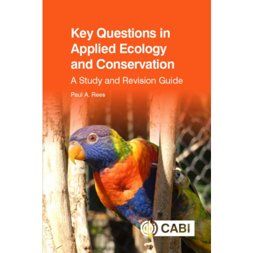 CABI Publishing Key Questions in Applied Ecology and Conservation (häftad, eng)