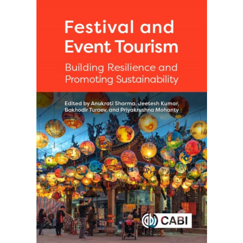 CABI Publishing Festival and Event Tourism (inbunden, eng)