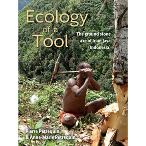 Oxbow books Ecology of a Tool (inbunden, eng)