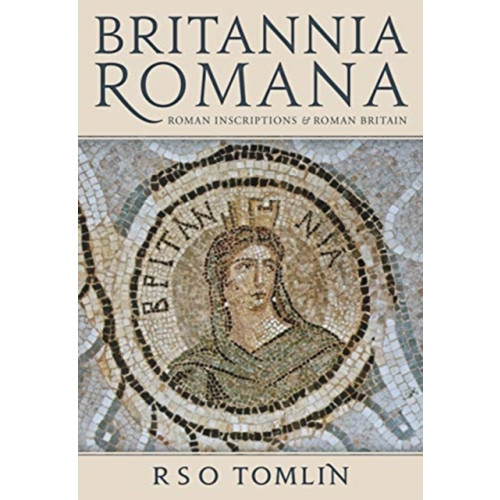 Oxbow books Britannia Romana (häftad, eng)
