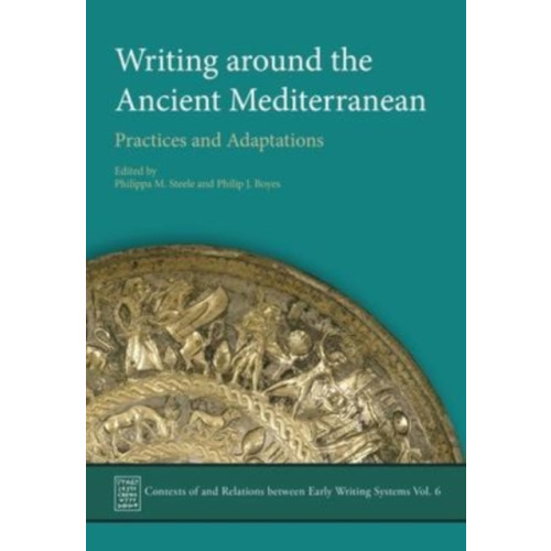 Oxbow books Writing Around the Ancient Mediterranean (inbunden, eng)
