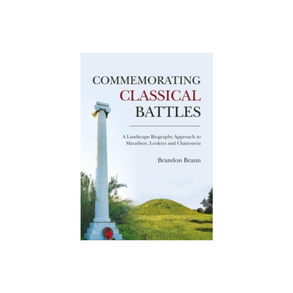 Produktbild för Commemorating Classical Battles (häftad, eng)