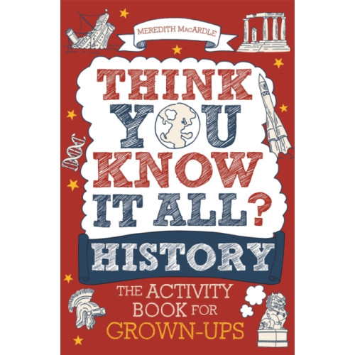 Michael O'Mara Books Ltd Think You Know It All? History (häftad, eng)