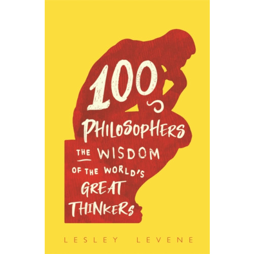 Michael O'Mara Books Ltd 100 Philosophers (inbunden, eng)