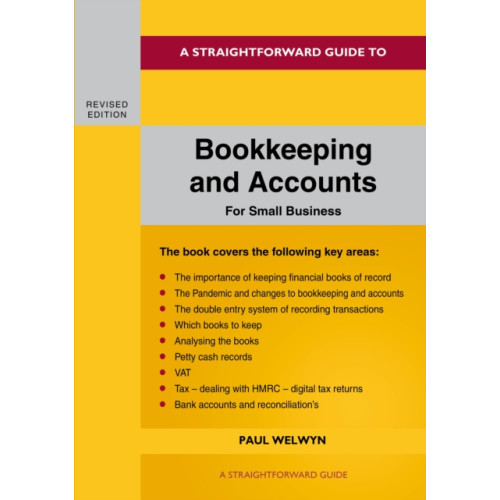 Straightforward Publishing Bookkeeping and Accounts for Small Business (häftad, eng)