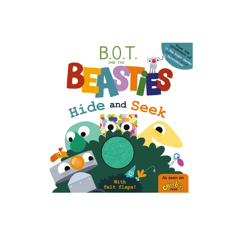 Produktbild för B.O.T. and the Beasties Hide and Seek (Felt Flaps) (bok, board book, eng)