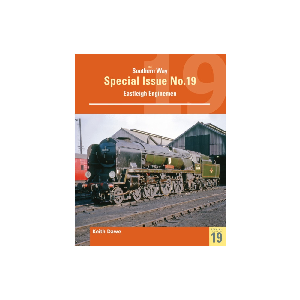 Produktbild för Southern Way Special 19 Eastleigh Enginemen (häftad, eng)
