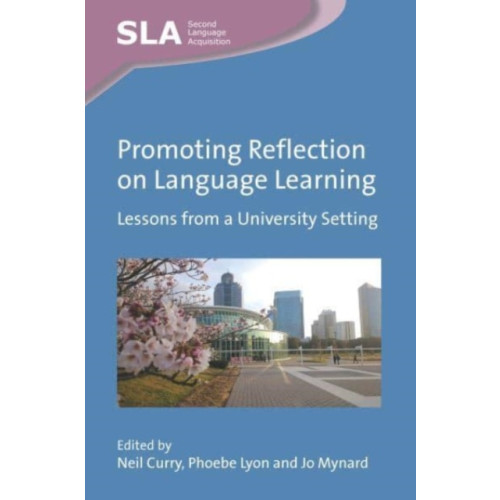 Multilingual Matters Promoting Reflection on Language Learning (häftad, eng)