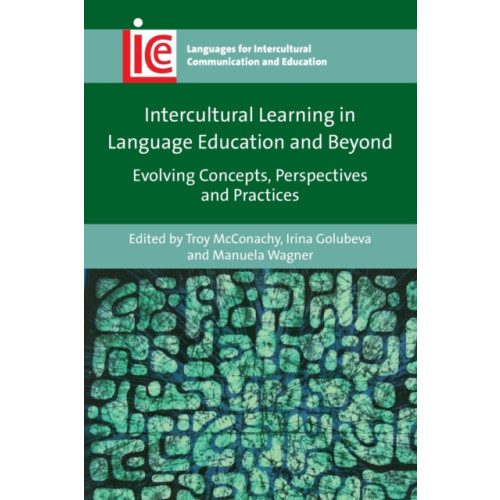 Multilingual Matters Intercultural Learning in Language Education and Beyond (häftad, eng)