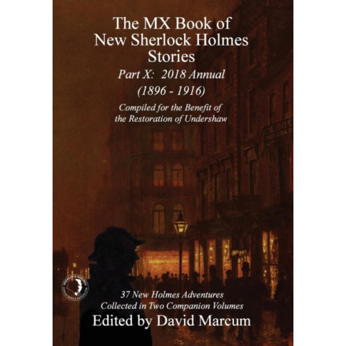 MX Publishing The MX Book of New Sherlock Holmes Stories - Part X (inbunden, eng)