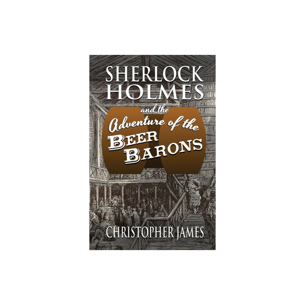 Produktbild för Sherlock Holmes and The Adventure of The Beer Barons (häftad, eng)